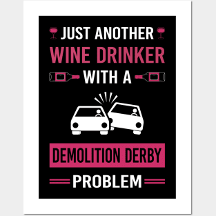 Wine Drinker Demolition Derby Posters and Art